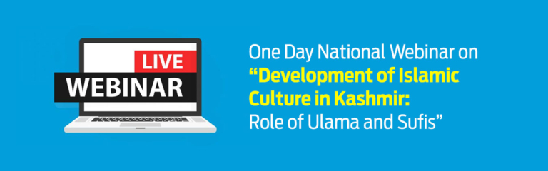 Webinar on Development of Islamic Culture in Kashmir